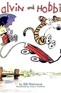Bill Watterson - Calvin and Hobbes