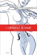  - The Umbrella Academy: Volume 1: Apocalypse Suite