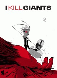  - I Kill Giants