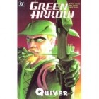  - Green Arrow: Quiver (Book 1)