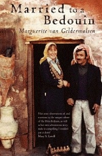 Marguerite van Geldermalsen - Married to a Bedouin