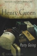 Henry Green - Party Going