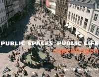  - Public Spaces Public Life: Copenhagen