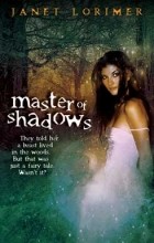 Janet Lorimer - Master Of Shadows