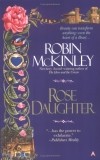 Robin McKinley - Rose Daughter