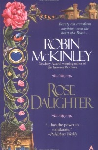Robin McKinley - Rose Daughter