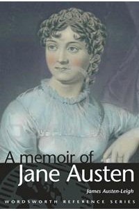A Memoir of Jane Austen