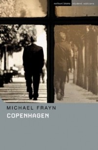 Michael Frayn - Copenhagen