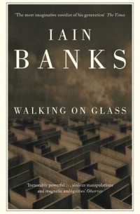Iain Banks - Walking on Glass