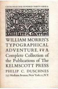 Уильям Моррис - Catalogue One Hundred Thirty-Nine.