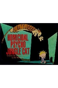 Bill Watterson - Homicidal Psycho Jungle Cat: A Calvin and Hobbes Collection