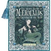 Ари Берк - The Secret History of Mermaids