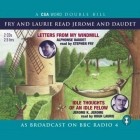  - Fry and Laurie Read Daudet and Jerome: Letters from My Windmill &amp; Idle Thoughts of an Idle Fellow (Audiobook) (сборник)