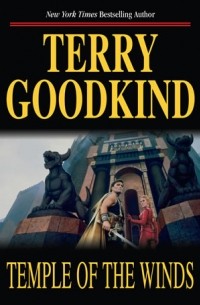 Terry Goodkind - Temple of the Winds