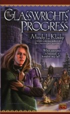 Mindy L. Klasky - The Glasswrights&#039; Progress