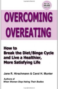Jane Hirschmann & Carol Munter - Overcoming Overeating