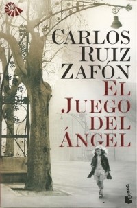 Carlos Ruiz Zafón - El juego del angel