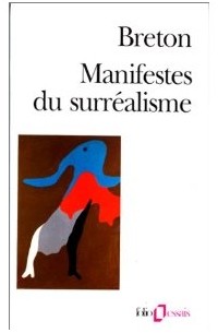 André Breton - Manifestes du surréalisme