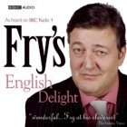 Stephen Fry - Fry&#039;s English Delight