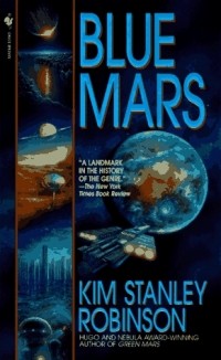Kim Stanley Robinson - Blue Mars