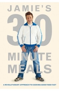 Jamie Oliver - Jamie's 30-Minute Meals