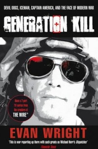 Evan Wright - Generation Kill