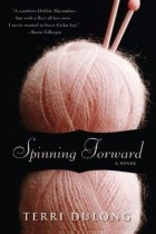 Terri DuLong - Spinning Forward