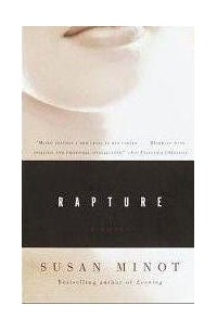 Susan Minot - Rapture