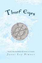 Janni Lee Simner - Thief Eyes