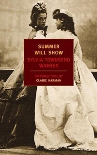 Sylvia Townsend Warner - Summer Will Show