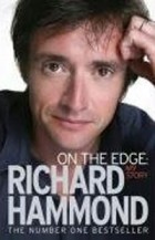 Richard Hammond - On the Edge: My Story