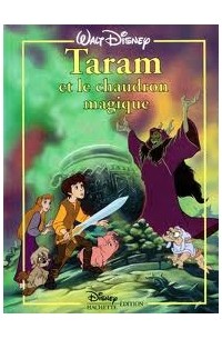 Walt Disney - Taram et le chaudron magique