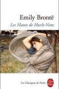 Emily Brontё - Les Hauts de Hurle-Vent