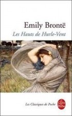 Emily Brontё - Les Hauts de Hurle-Vent