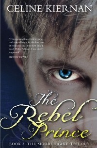 Celine Kiernan - The Rebel Prince