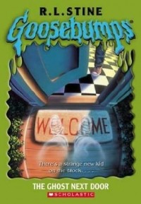 R.L. Stine - The Ghost Next Door