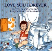 Robert Munsch - Love You Forever