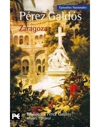 Pérez Galdós - Zaragoza