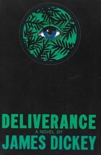 James Dickey - Deliverance