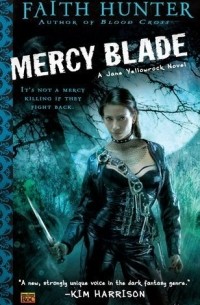 Faith Hunter - Mercy Blade (Jane Yellowrock, Book 3)