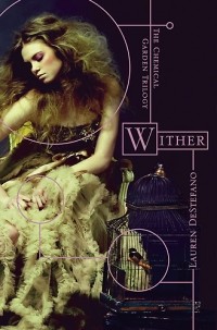 Lauren DeStefano - Wither