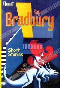 Ray Bradbury - Short Stories (сборник)