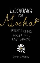 John Green - Looking for Alaska