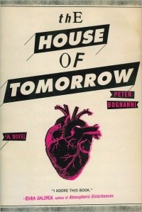 Питер Боньянни - The House of Tomorrow