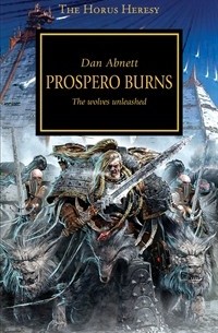 Dan Abnett - Prospero Burns