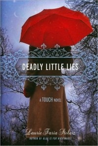 Laurie Faria Stolarz - Deadly Little Lies
