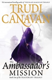 Trudi Canavan - The Ambassador's Mission