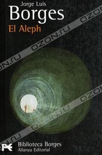 Jorge Luis Borges - El Aleph
