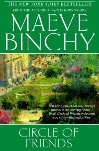 Maeve Binchy - Circle of Friends