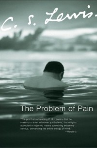 C.S.Lewis - The Problem of Pain